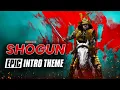 Download Lagu Shōgun - Intro Theme | EPIC VERSION (Extended)