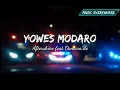 Yowes Modaro - Aftershine Ft Damara.de [ LIRIK ]
