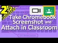 Take Screenshot using a Chromebook and Attach to Google Classroom Assignment - Distance Learning