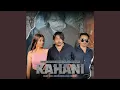 Download Lagu Kahani