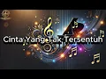 Lagu Cinta yang Tak Tersentuh - Official Lyric Video