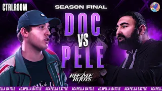DOC vs PELE Acapella Battle FINAL S1