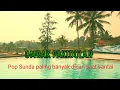 Download Lagu Pop Sunda lawas, ombak pakidulan penyejuk hati #musik sunda #lawas#sena channel