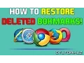 How To RESTORE DELETED BOOKMARKS on GOOGLE CHROME or Any Other Wed Browser