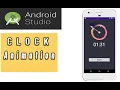 Clock Animation With Time Android Studio 2021 Mobile App Development Code For Job