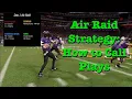 Air Raid Strategy The Art of Play Calling in College Football 26