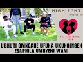 Lagu ubhuti omncane ufuna ukungingen esaphila umnyeni wami - SILUNGISA UMJOLO EP 188 Highlights