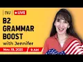 Boost Your B2 Grammar Using - ING