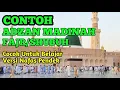 Lagu CONTOH ADZAN MADINAH SHUBUH MERDU VERSI NAFAS PENDEK