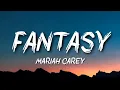 Mariah Carey - Fantasy