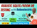 Realistic db Testing in Android with Robolectric Android Unit Testing - Part 17