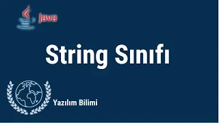 Java Programlama Dersleri 27 - String Sinifi ve Metodlar
