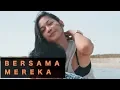 Download Lagu Last Goal! Party - Bersama Mereka (Official Music Video)