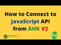 Boost your automation game with JavaScript in AutoHotkey V2