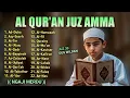 Lagu Murottal Al Quran merdu Juz 30 Juz Amma | ngaji alquran