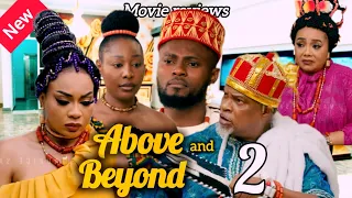 above and beyond 2 trending nollywoodmovie maurice sam peral walts
