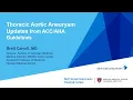 Update on Management of Thoracic Aortic Aneurysms