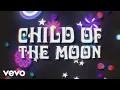 Download Lagu The Rolling Stones - Child Of The Moon (Official Lyric Video)