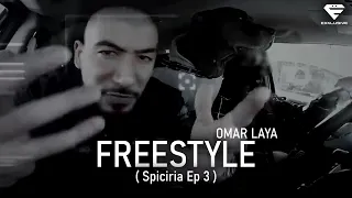 Laya FREESTYLE Spiciria Ep 3  Laya FREESTYLE Spiciria Ep 3