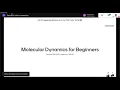 Molecular Dynamics Simulations - Introduction to Beginners