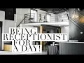 BEING RECEPTIONIST FOR A DAY AT MY SALON