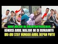 Lagu Kondisi Arbil Malam Ini di Rumahnya, Ibu-Ibu Stay Nunggu Arbil Depan Pintu!