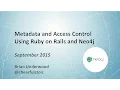 Metadata Access Control Using Ruby on Rails and Neo4j