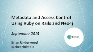 Metadata Access Control Using Ruby on Rails and Neo4j