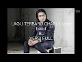 Lagu CHARLY setia band- IBU VERSI FULL