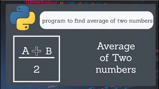 Python program to find average of any two numbers python programming