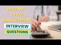 Revenue Cycle Management Interview Questions with answers tips