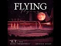 Flying - "E.T. The Extra-Terrestrial"