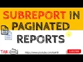 Sub Report in Power BI Paginated Report 13-7 TAIK18 Power BI