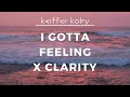 Download Lagu I Gotta Feeling X Clarity (Mashup)