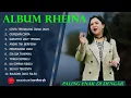 Download Lagu RHEINA - CINTA TERHALANG JARAK JAUH - FULL ALBUM TERBAIK 2025 ||  || LAGU SLOW 2025#ontrending