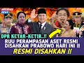 Download Lagu DPR KETAR-KETIR !! PRESIDEN PRABOWO \u0026 KETUA PARTAI RESMI SAHKAN RUU PERAMPASAN ASET