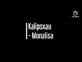Kalipsxau - Monalisa / Paroles
