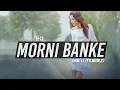 Download Lagu Guru Randhawa - Morni Banke (DJ Stella \u0026 AV Remix)