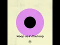 Keep us in the loop - AmPm