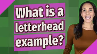 What is a letterhead example