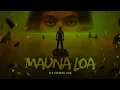 Download Lagu Vedan - Mauna Loa (DJ Vismay VRz Remix) | EXTENDED MIX