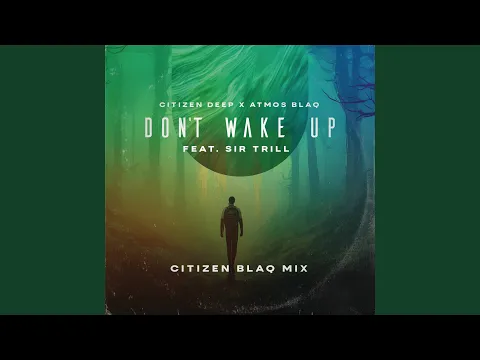 Download MP3 Don't Wake Up (Citizen Blaq Mix)