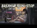 Download Lagu Sad breakup song🥺||Listen to this emotional mix to feel better
