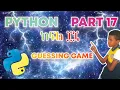 Guessing Game Python Lesson 17