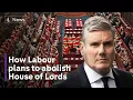 Download Lagu Labour unveil plans to abolish the House of Lords