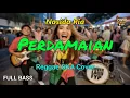 Lagu Nasida Ria - Perdamaian (Reggae Cover) || Full Bass