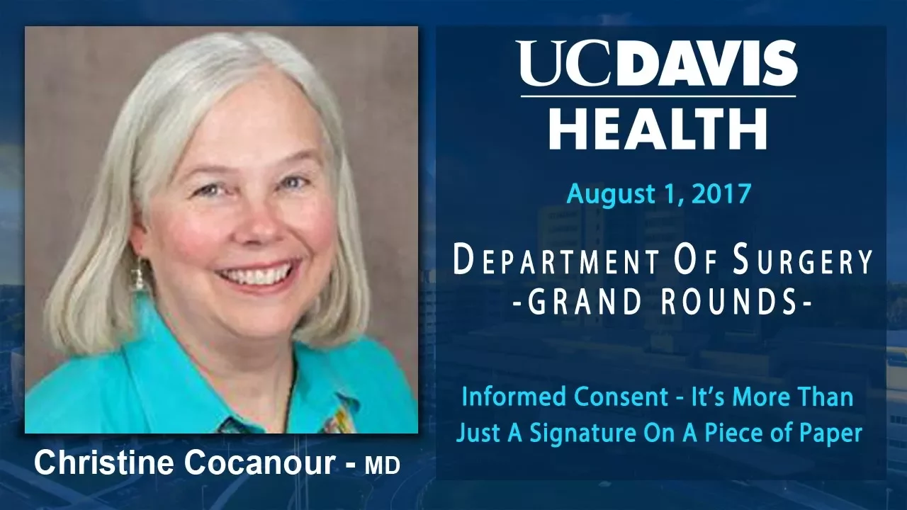 Informed Consent  It's More than just a Signature on Paper - Christine Cocanour - MD