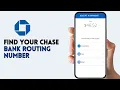 How To Find Your Chase Bank Routing Number - Step by Step