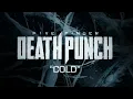 Five Finger Death Punch - Cold (Official Lyric Video)