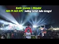 Lagu Sudah Di mulai Batle Season 1 Malam pertama ABA AUDIO PJ AUDIO AGS \u0026 KPC Saling Adu Gengsi 